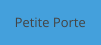 Petite Porte